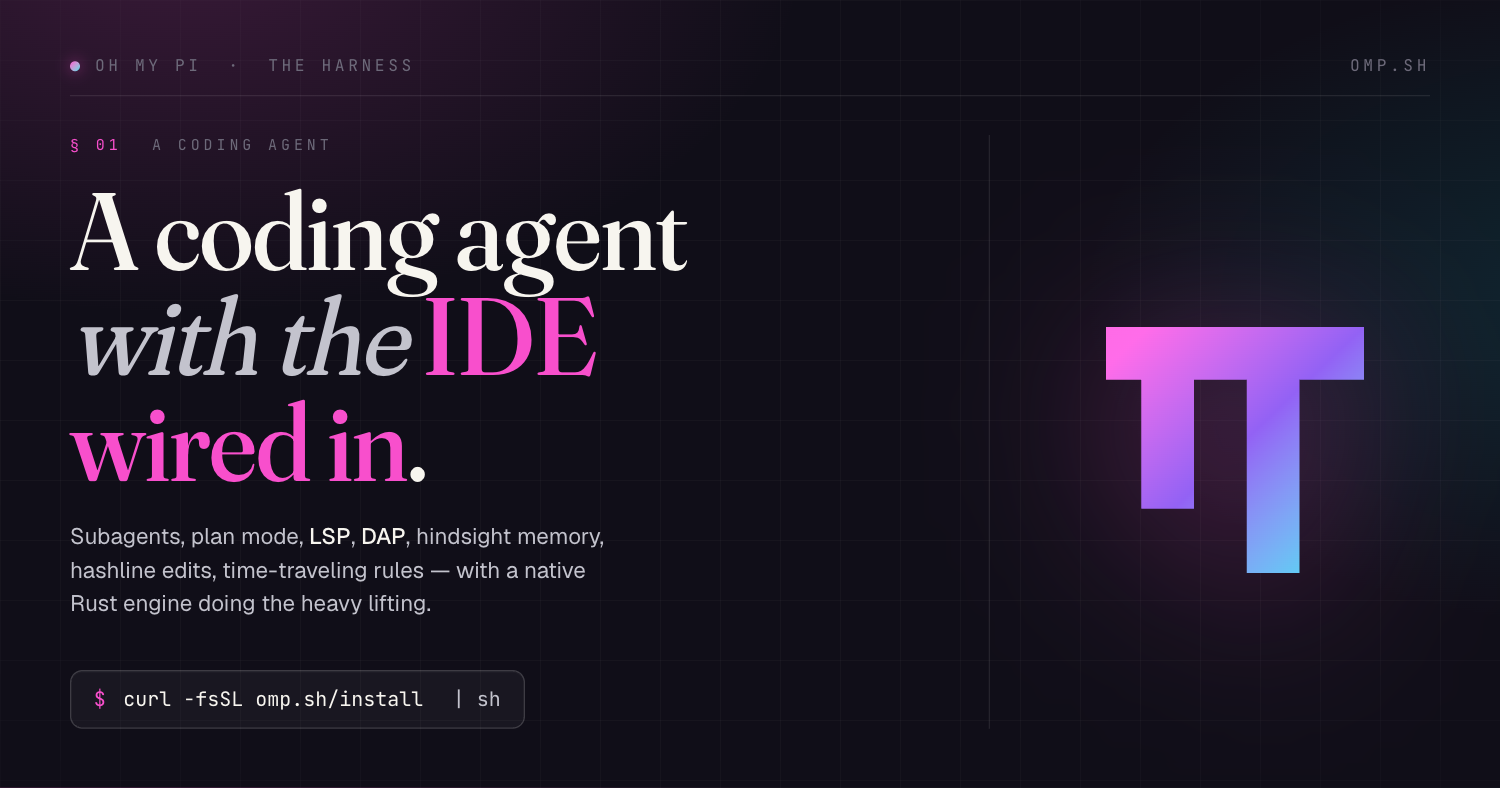 Imagem oficial do Oh-My-Pi: “A coding agent with the IDE wired in”, com o logo Pi em gradiente roxo e azul.