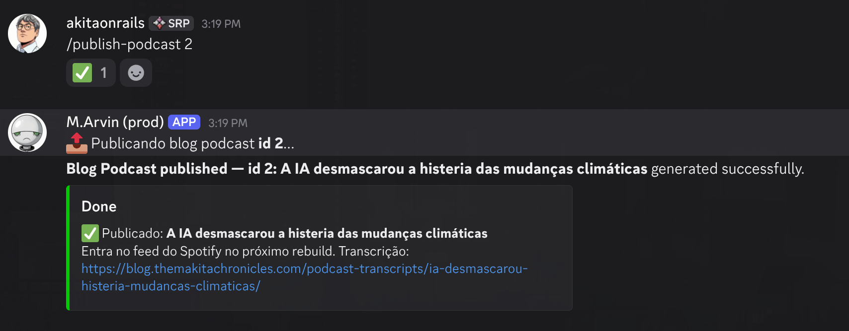 Bot do Discord confirmando que o episódio de podcast foi publicado, com link pra transcrição