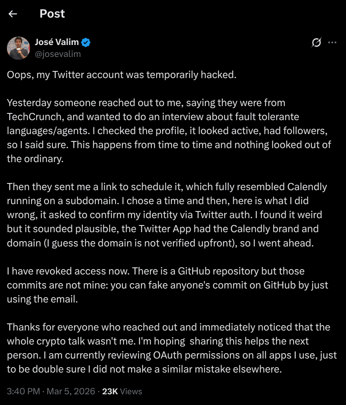 Post do José Valim no X contando que a conta dele foi hackeada temporariamente pelo mesmo golpe do Calendly com autorização falsa do Twitter