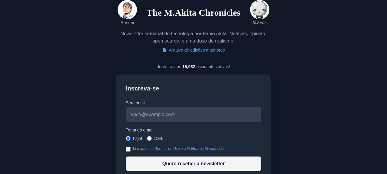 Página de inscrição da newsletter The M.Akita Chronicles
