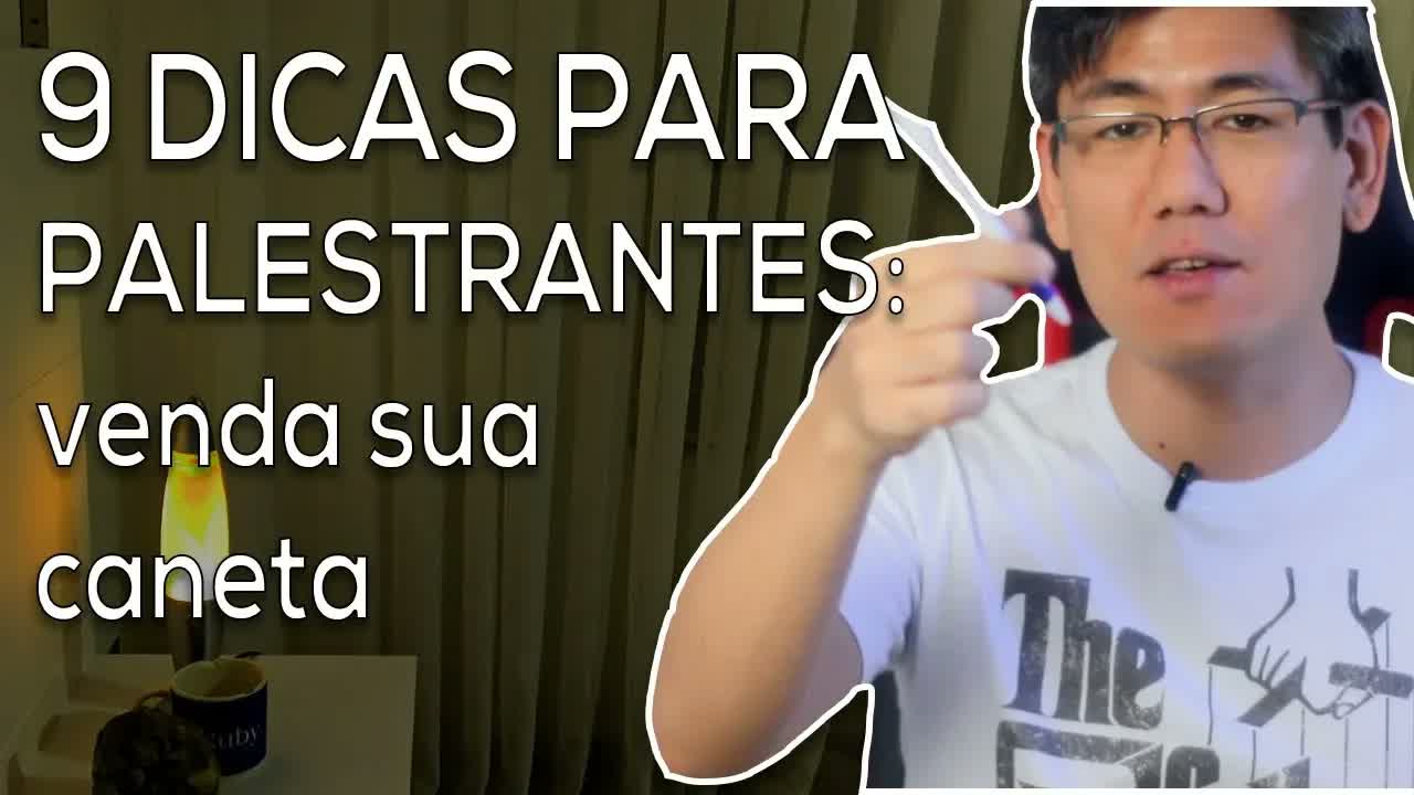 Thumbnail original em português: 9 Dicas para Palestrantes: venda sua caneta